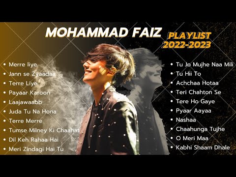 Mohammad Faiz all songs collection | Playlist 2022-2023 | 