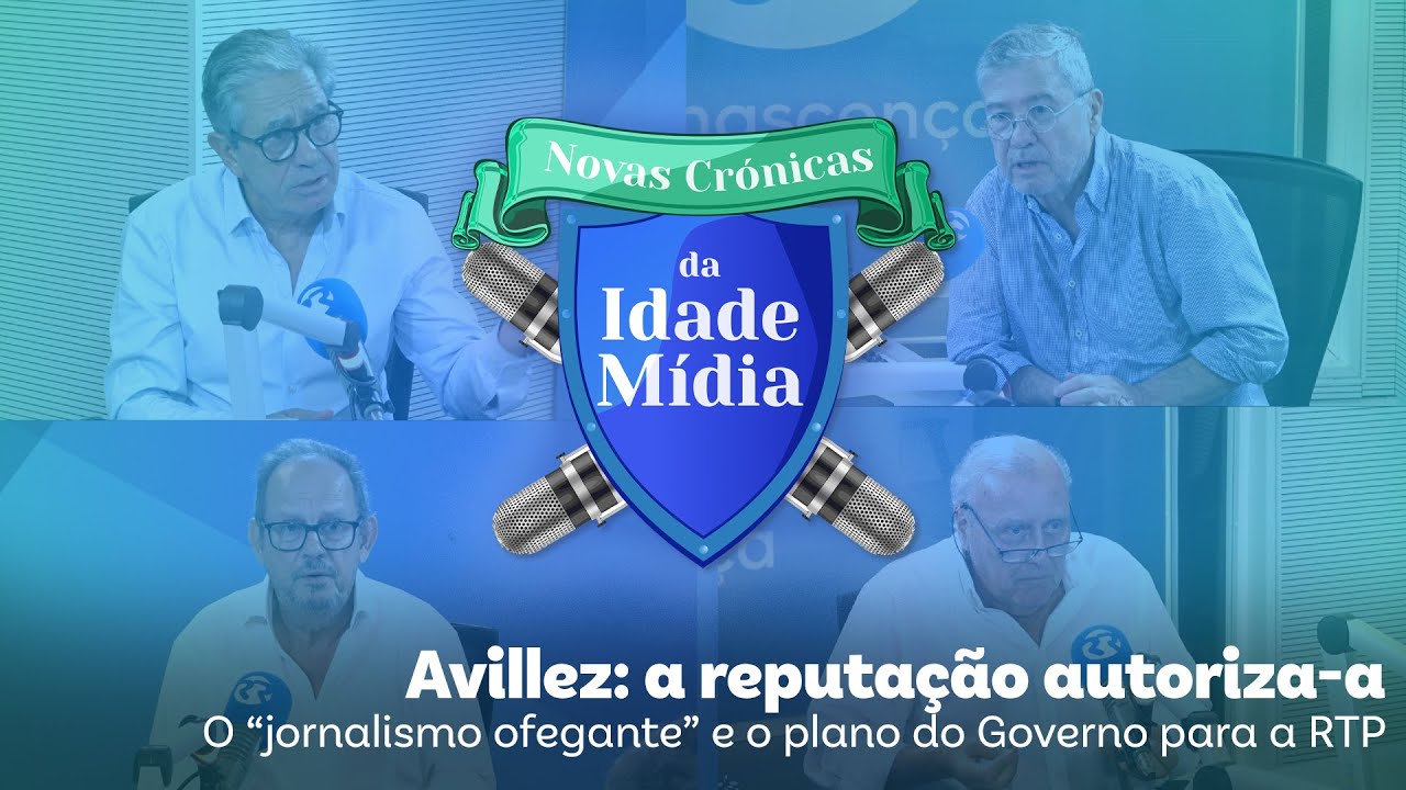 Avillez: a reputação autoriza-a - Novas Crónicas da Idade Mídia