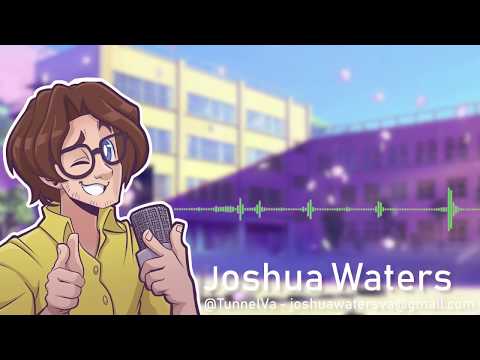 Joshua Waters Animation Voice Acting Demo Reel [2019]