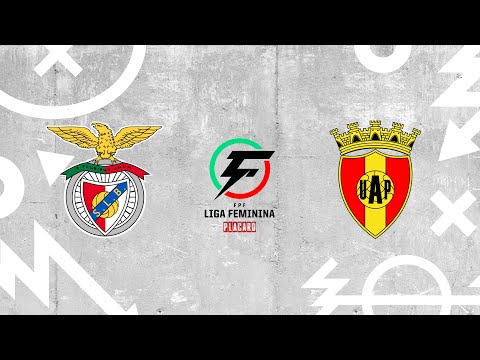 🔴 LIGA FEMININA PLACARD: SL BENFICA - UA POVOENSE