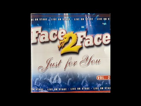 Face2Face Vol 2 - Ye Dhil Toem Bhien- Yeh Rate Naye Poerani - Sanjay