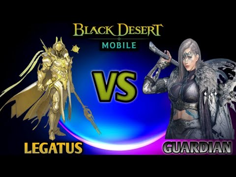 Black Desert Mobile | Legatus ⚡️⚡️ VS Guardian 🪓🪓 PVP ARENA