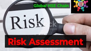 Risk assessment step by step education from Global HSE Chain