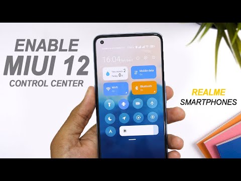 Enable MIUI 12 Control Center On Any Realme Phone [NO ROOT]
