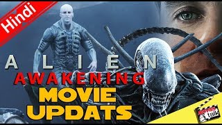 Alien Awakening Movie Happening Or Not? [Explained In Hindi]