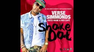 Verse Simmonds ft. Red Cafe, Gucci Mane - Shake Dat (Remix) (27 June 2012)