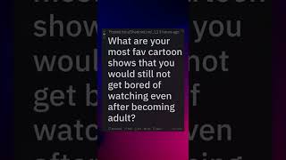 What are ur fav cartoons that you still not get bored of watching? #askreddit #shorts #redditstories