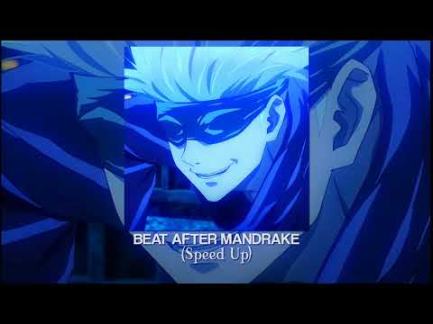 Beat After Mandrake (Speed Up)