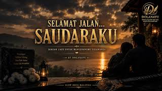 Download lagu SELAMAT JALAN... SAUDARAKU | Slow Rock Malaysia Penuh Haru | Dolanayu Musik mp3