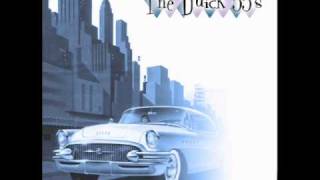 The Buick 55's - Don't Stop Doin' The Bop