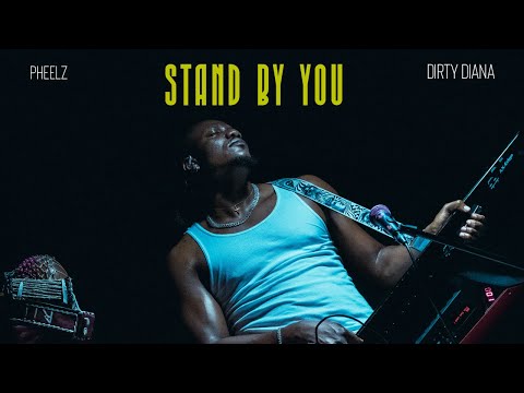PHEELZ - STAND BY YOU (Live Performance) w/Dirty Diana
