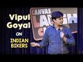 Indian Bikers | Stand Up Comedy by Vipul Goyal