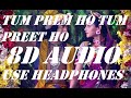 8D AUDIO Tum Prem Ho Tum Preet Ho Radha Krishna Serial Song