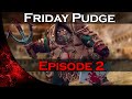 Friday Pudge - EP. 2 
