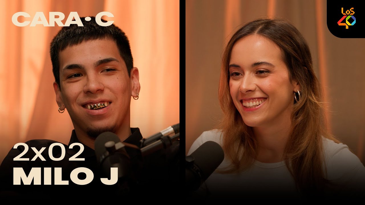 MILO J: La realidad de la escena argentina, Silvio Rodríguez o Rels B | CARA C en LOS40 Podcast