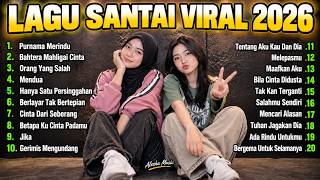 Download lagu Lagu Santai Viral TikTok 2026 π₯ Lagu Pop Indonesia Terbaru 2026 π§ Top Hits Indonesia 2026 Mix mp3 Download lagu Lagu Santai Viral TikTok 2026 π₯ Lagu Pop Indonesia Terbaru 2026 π§ Top Hits Indonesia 2026 Mix mp3