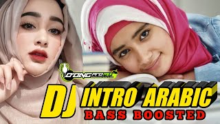 Download lagu DJ ARABIC FULL BASS BOOSTED MUSIC REMIX DJ INTRO REMIXER O'ONG PRO MIX ....!!! mp3