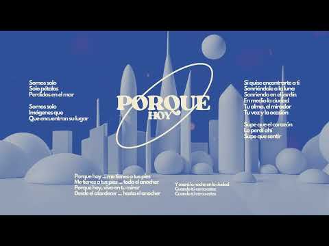 azul de viena - Porque Hoy | Letra