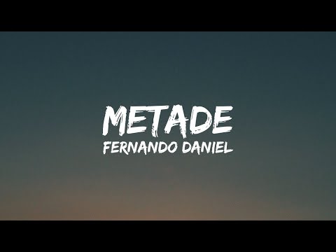Fernando Daniel, Beatriz Rosário - Metade (Letra)