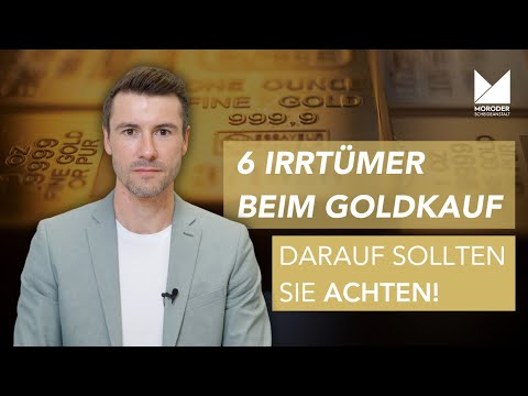 Gold kaufen und ihre 6 Irrtümer