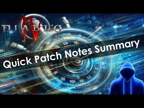 Diablo 4 Patch Notes Summary