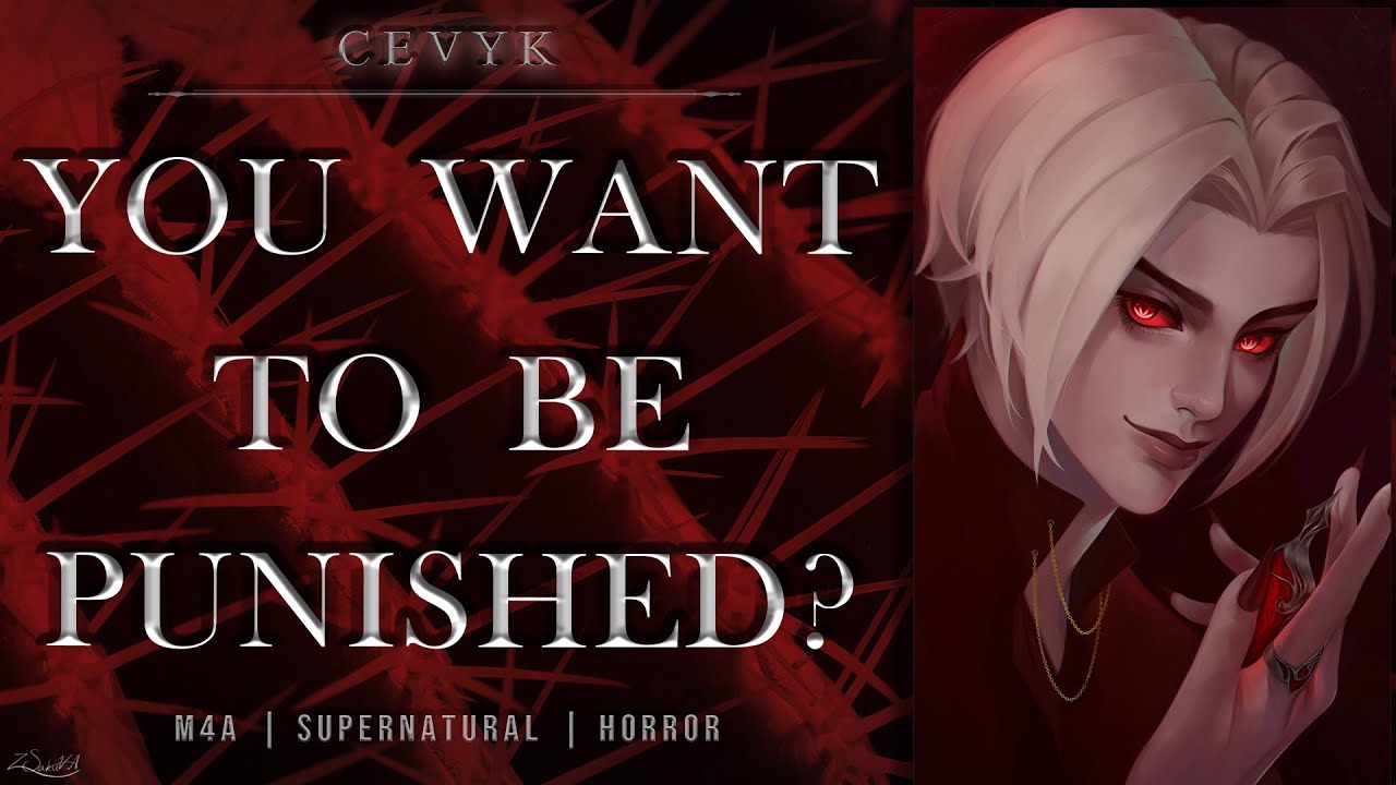 You Want to be Punished?