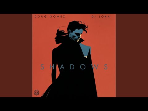 Shadows (Original Mix)
