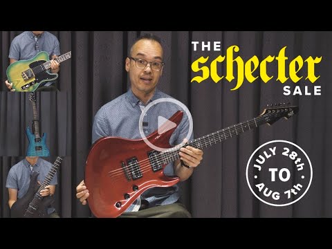 The Schecter Sale (July 28th - August 7th, 2023) | Tom Lee Music
