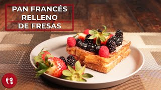 Pan francés relleno de fresas | Receta fácil para el desayuno