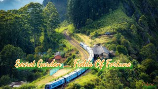 Secret Garden _ Fields Of Fortune