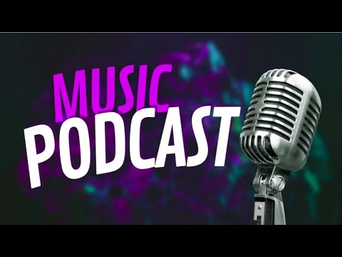 BACKGROUND MUSIC FOR PODCAST