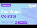 Zoe Wees - Control (Karaoke Piano)