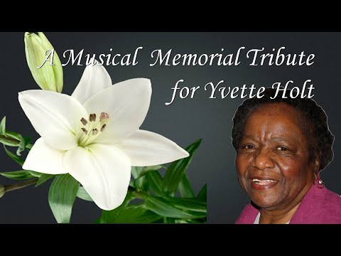 A Musical Memorial Tribute for Yvette Holt