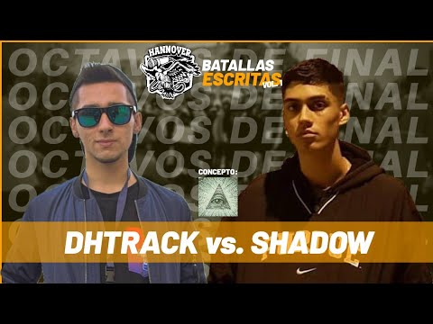 DHTRACK vs. SHADOW: 8vos - Hannover Escritas Vol. 1
