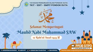 Download lagu MAULID NABI MUHAMMAD SAW || 12 RABI'UL AWAL 1443H || SMPIT PONDOK DUTA mp3