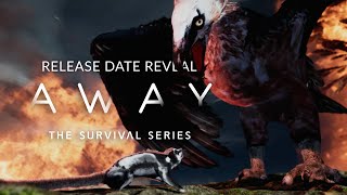 AWAY: The Survival Series video 1