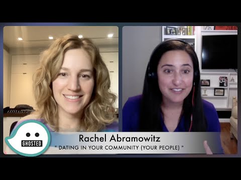 Dating in Community (YOUR People) with Rachel Abramowitz