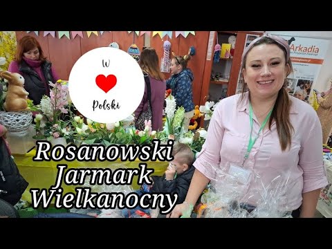 Rosanów: Rosanowski Jarmark Wielkanocny