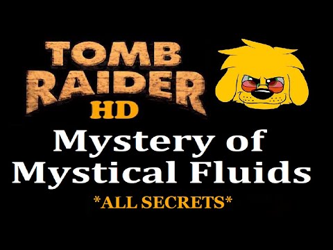 TRLE: Mystery of Mystical Fluids