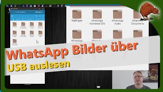 Android: WhatsApp Bilder und Videos über USB auslesen