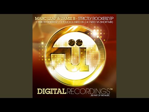 I Need Ya (Original Mix)