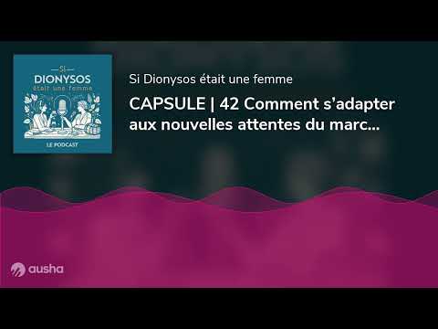 CAPSULE | 42 Comment s’adapter aux nouvelles attentes du marché avec Claire Carrière Pradal