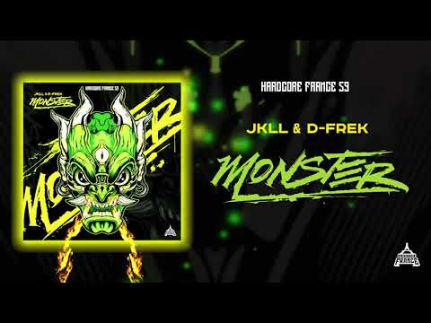 JKLL & D-FREK - MONSTER - Version Preview - HF 59