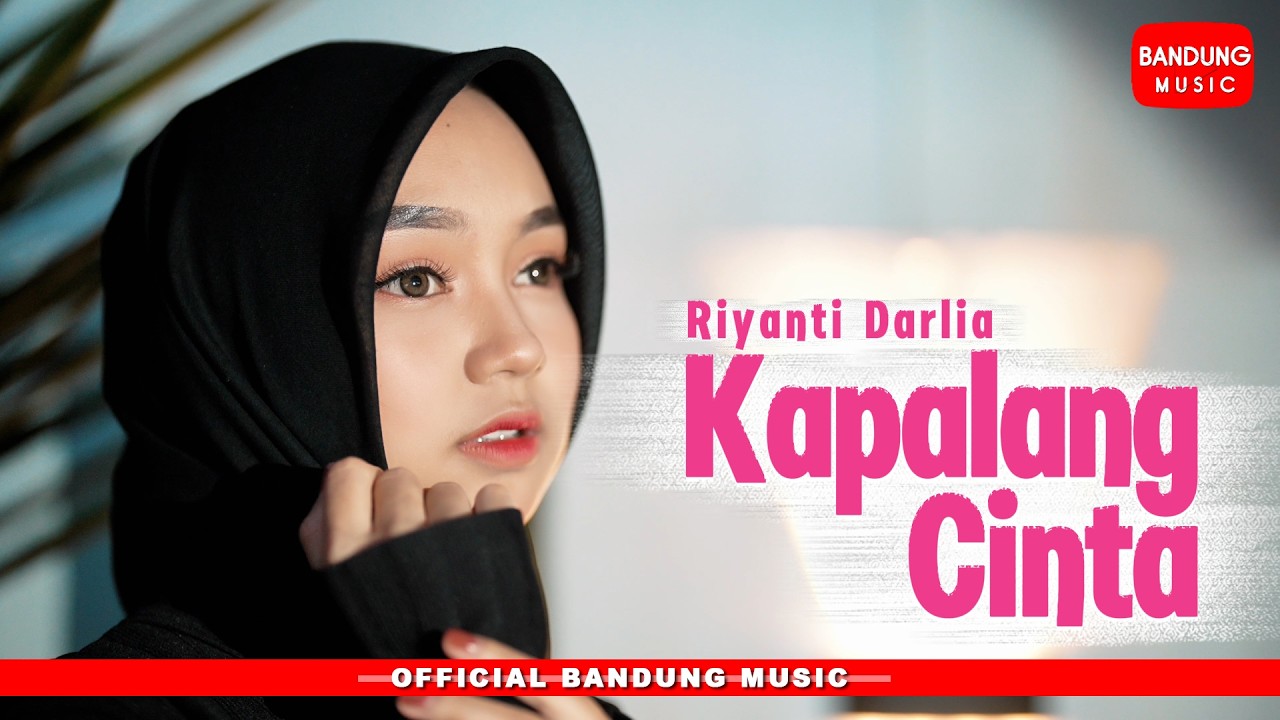 KAPALANG CINTA - RIYANTI DARLIA [Official BM]