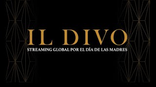 IL DIVO  - EVERY TIME I LOOK AT YOU - LIVE 2021