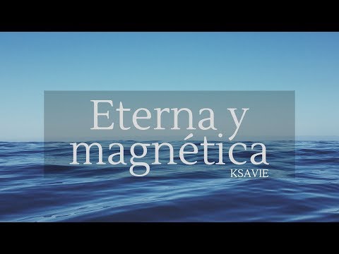 KSAVIE – Eterna y magnética | musica Pop Rock lo mas nuevo de España