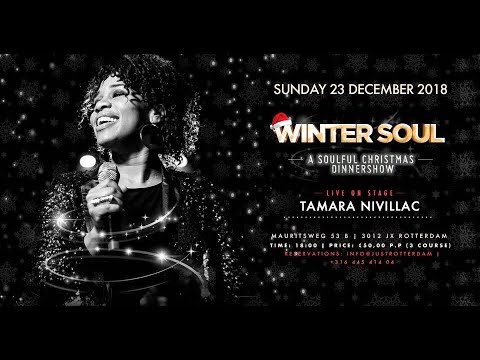 Tamara Nivillac - Winter Soul Dinner Show - After Movie