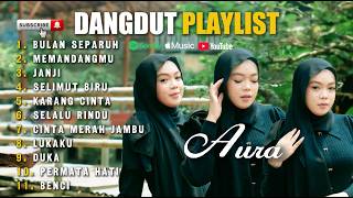 Download lagu ALBUM DANGDUT GASENTRA AURA BILQYS ll PRASANGKA, BENCI, JANJI, SELIMUT BIRU ( album Video) mp3
