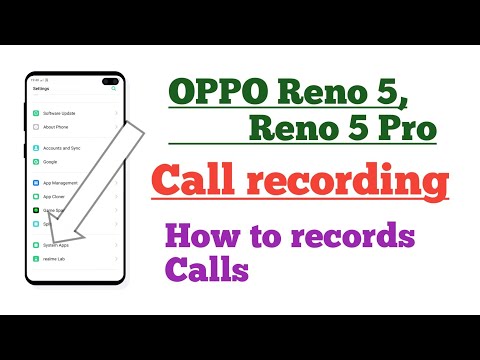OPPO Reno 5 , OPPO Reno 5 Pro ! Call recording setting How to records All calls tips and tricks