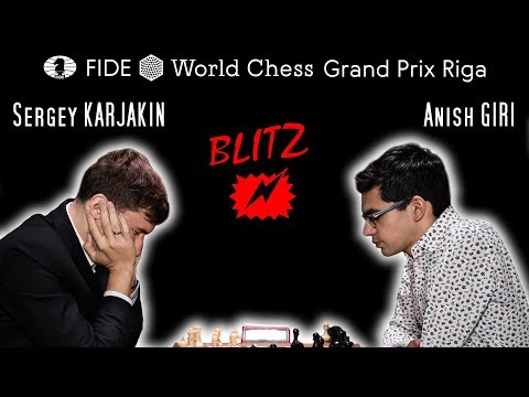 Karjakin - Giri / Blitz / FIDE GP Riga 2019